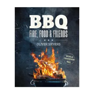 BBQ-recepten van Oliver Sievers | Van basics tot verrassende specials